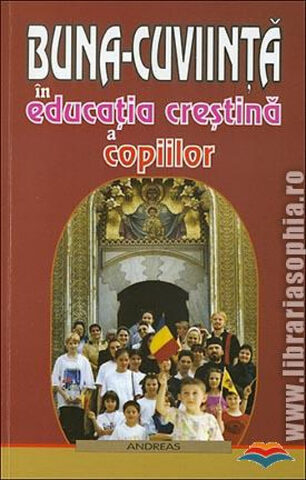 Coperta cărții „Buna-cuviință în educația creștină a copiilor”