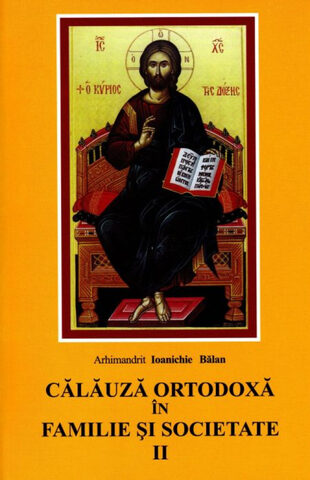 Coperta cărții „Călăuză Ortodoxă în Familie și Societate (II)”