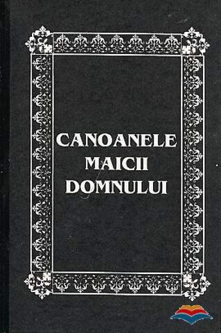 Coperta cărții „Canoanele Maicii Domnului”