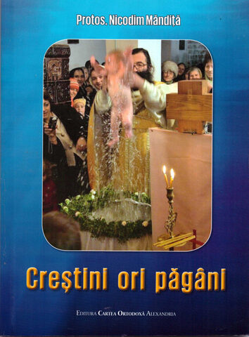 Coperta cărții „Creștini ori păgâni?”