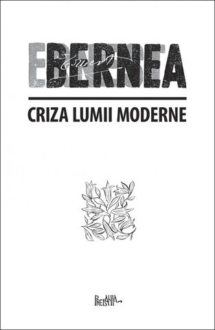 Coperta cărții „Criza lumii moderne”
