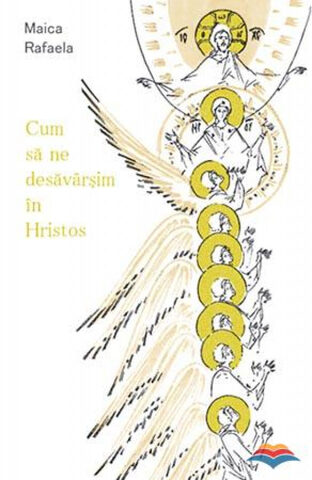 Coperta cărții „Cum să ne desăvârșim în Hristos”
