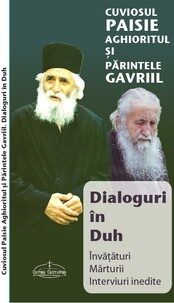 Coperta cărții „Cuviosul Paisie Aghioritul și Părintele Gavriil - Dialoguri în Duh”