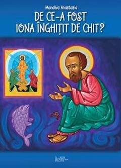 Coperta cărții „De ce a fost Iona înghițit de chit?”