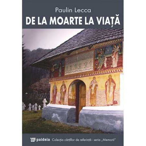 Coperta cărții „De la moarte la viață”