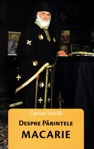 Coperta cărții „Despre Părintele Macarie”