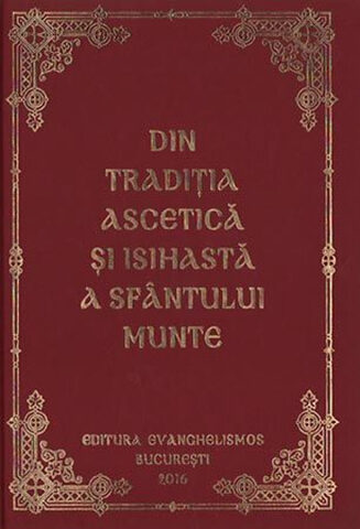 Coperta cărții „Din tradiția ascetică și isihastă a Sfântului Munte”