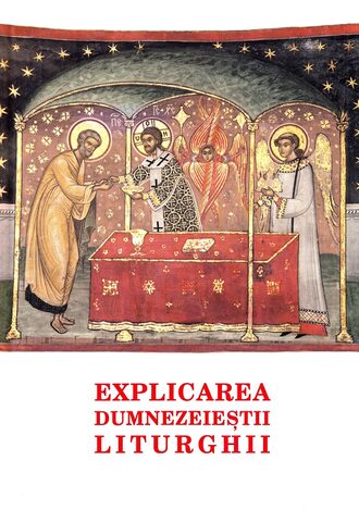 Coperta cărții „Explicarea Dumnezeieștii Liturghii”
