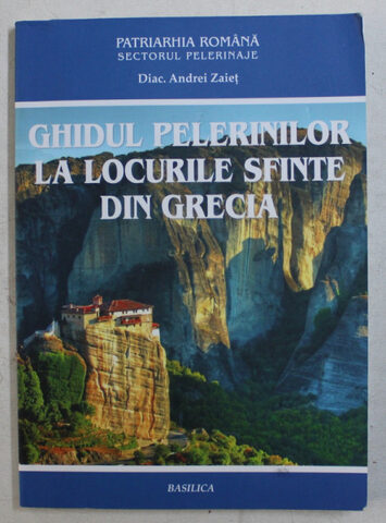 Coperta cărții „Ghidul pelerinilor la locurile sfinte din Grecia”