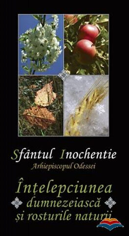 Coperta cărții „Înțelepciunea duhovnicească și rosturile naturii”