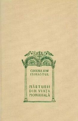 Coperta cărții „Mărturii din viața monahală”