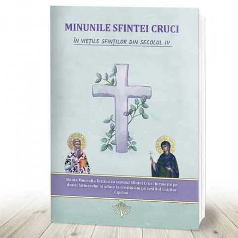 Coperta cărții „Minunile Sfintei Cruci în Viețile Sfinților”