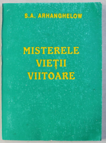 Coperta cărții „Misterele vieții viitoare”