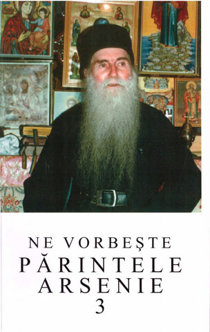 Coperta cărții „Ne vorbește Părintele Arsenie - vol. 3”