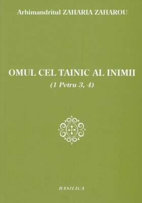 Coperta cărții „Omul cel tainic al inimii”