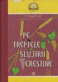 Coperta cărții „Pe treptele slujirii creștine vol. XIII”