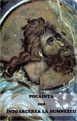 Coperta cărții „Pocaința sau întoarcerea la Dumnezeu”