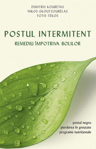 Coperta cărții „Postul intermitent. Remediu împotriva bolilor”