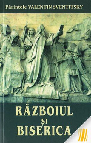 Coperta cărții „Războiul și Biserica”