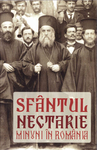 Coperta cărții „Sfântul Nectarie - Minuni în România”