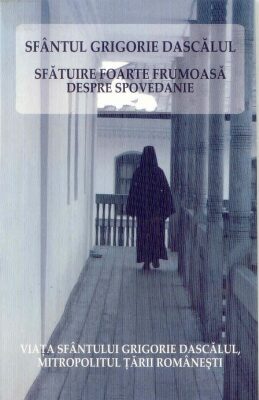 Coperta cărții „Sfătuire foarte frumoasă despre Spovedanie”