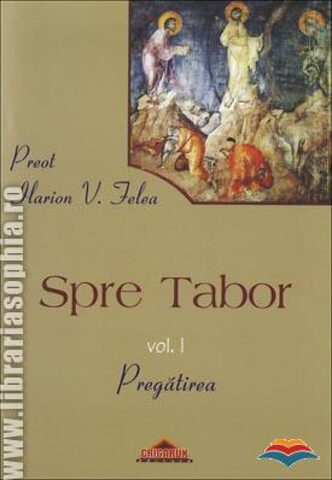 Coperta cărții „Spre Tabor vol.1 - Pregătirea”