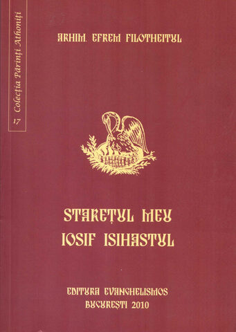 Coperta cărții „Starețul meu Iosif Isihastul”
