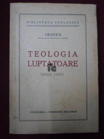 Coperta cărții „Teologia luptătoare”