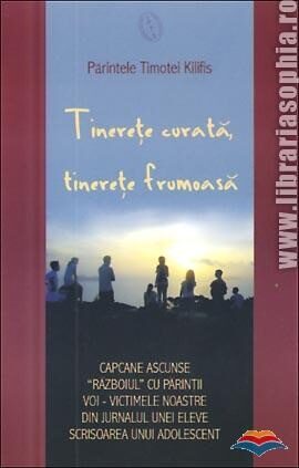 Coperta cărții „Tinerețe curată, tinerețe frumoasă”