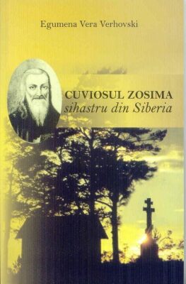 Coperta cărții „Viața Cuviosului Zosima Sihastrul din Siberia”