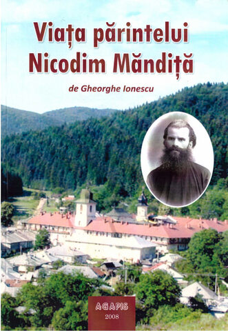 Coperta cărții „Viața Părintelui Nicodim Măndiță (vol. 1)”