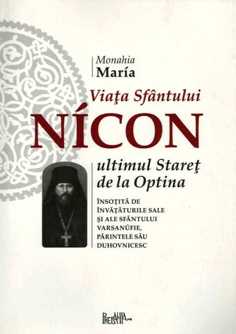 Coperta cărții „Viața Sfântului Nicon - Ultimul Stareț de la Optina”